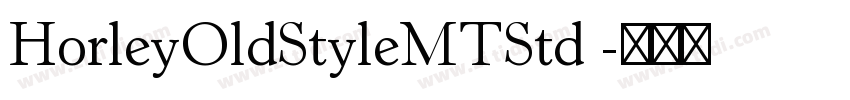 HorleyOldStyleMTStd 字体转换